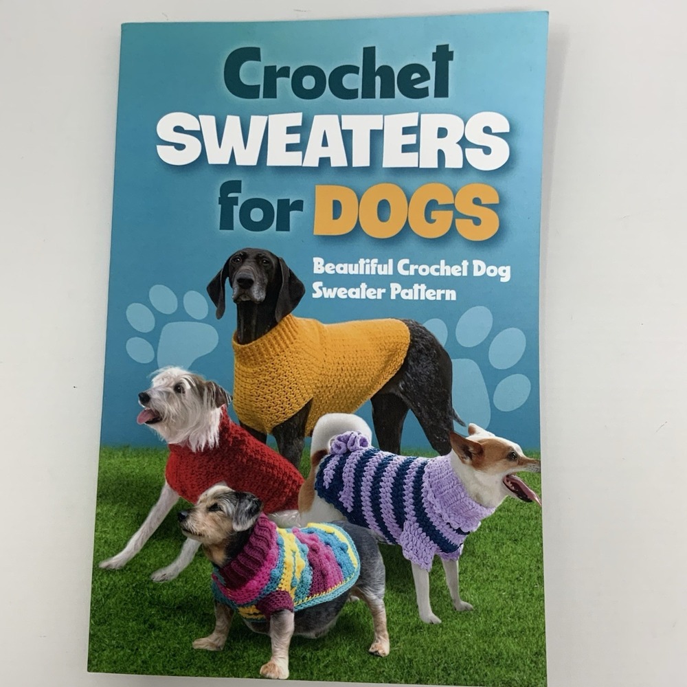 Crochet Sweaters for Dogs‎ Beautiful Crochet Dog Sweater Pattern DIY Sam Carroll